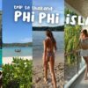 Phi Phi Islands Thailand Travel Vlog 2023! | where we stayed, activities, prices